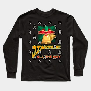 Jingle All the Way with Christmas Bells and Holly Long Sleeve T-Shirt